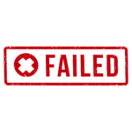 Icon shows an x and the word failed